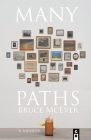 Many Paths: A Poet's Journey Through Love, Death, and Wall Street By Bruce McEver Cover Image