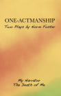 One-Actmanship: My Narrator and the Death of Me By Norm Foster Cover Image