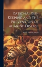 Rational Bee-keeping and the Prevention of Acarine Disease Cover Image