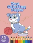 Dog Coloring Pages: Cute Dog coloring Book By Beautiful Design Publications Cover Image
