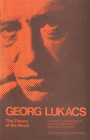 The Theory of the Novel: A Historico-philosophical Essay on the Forms of Great Epic Literature By Georg Lukacs, Anna Bostock (Translated by) Cover Image