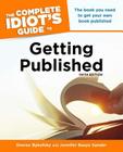 The Complete Idiot's Guide to Getting Published, 5E By Sheree Bykofsky, Jennifer Basye Sander Cover Image