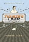 Farmer's Almanac: A Work of Fiction Cover Image