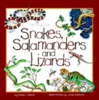Snakes, Salamanders & Lizards (Take Along Guides) By Diane Burns Cover Image