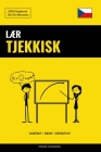 Lær Tjekkisk - Hurtigt / Nemt / Effektivt: 2000 Nøgleord By Pinhok Languages Cover Image