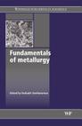 Fundamentals of Metallurgy Cover Image