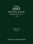 Festklänge, S.101: Study score By Franz Liszt, Otto Taubmann (Editor), Soren Afshar (Introduction by) Cover Image