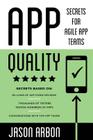 App Quality: Secrets for Agile App Teams Cover Image