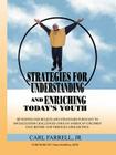 Strategies for Understanding and Enriching Today's Youth Cover Image