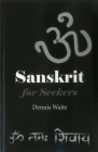 Sanskrit for Seekers By Dennis Waite Cover Image