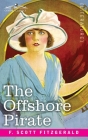 The Offshore Pirate By F. Scott Fitzgerald Cover Image