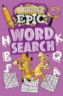 Absolutely Epic Wordsearch Cover Image