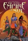 Scott Oden Presents The Lost Empire of Sol: A Shared World Anthology of Sword & Planet Tales Cover Image