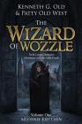 The Wizard of Wozzle: The Twith Logue Chronicles Cover Image