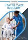 Work in the Health Care Industry Cover Image