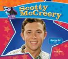Scotty McCreery: American Idol Winner: American Idol Winner (Big Buddy Biographies) By Sarah Tieck Cover Image