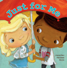Just for Me By Jennifer Hansen Rolli Cover Image