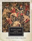 Scotland and the Flemish People By Alexander Fleming (Editor), Roger Mason, Roger Mason (Editor) Cover Image