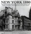 New York 1880: Architecture and Urbanism in the Gilded Age Cover Image