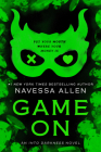 Game On: An Into Darkness Novel By Navessa Allen Cover Image