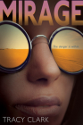 Mirage By Tracy Clark Cover Image