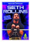 Seth Rollins By J. R. Kinley Cover Image