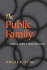 Public Family: Exploring Its Role In Democratic Societies Cover Image