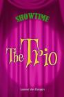 The Trio By Leanne Van Dongen Cover Image