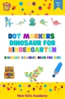 Dot markers dinosaur for kindergarten: dinosaur coloring book for kids Cover Image
