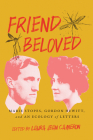 Friend Beloved: Marie Stopes, Gordon Hewitt, and An Ecology of Letters Cover Image