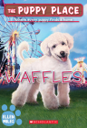 Waffles (The Puppy Place #68) By Ellen Miles Cover Image