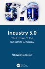 Industry 5.0: The Future of the Industrial Economy Cover Image