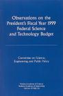 Observations on the President's Fiscal Year 1999 Federal Science and Technology Budget (Compass Series) By National Academy of Engineering, National Academy of Sciences, Institute of Medicine Cover Image