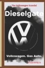 Dieselgate: The Volkswagen Scandal Cover Image
