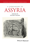 A Companion to Assyria (Blackwell Companions to the Ancient World) Cover Image