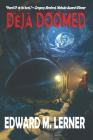 Déjà Doomed By Edward M. Lerner Cover Image