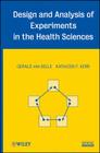 Design and Analysis Health By Kathleen F. Kerr, Gerald Van Belle Cover Image