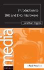 Introduction to Sng and Eng Microwave By Jonathan Higgins Cover Image