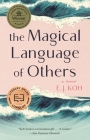 The Magical Language of Others: A Memoir Cover Image