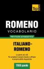 Vocabolario Italiano-Romeno per studio autodidattico - 7000 parole Cover Image
