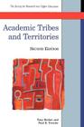 Academic Tribes and Territories By Tony Becher, Paul Trowler (Joint Author) Cover Image