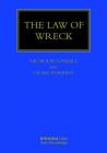 The Law of Wreck (Maritime and Transport Law Library) Cover Image