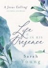 Life in His Presence: A Jesus Calling Guided Journal Cover Image