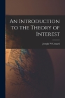 An Introduction to the Theory of Interest Cover Image