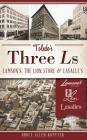 Toledo's Three Ls: Lamson's, the Lion Store & Lasalle's By Bruce Allen Kopytek Cover Image