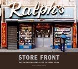 Store Front: The Disappearing Face of New York Cover Image