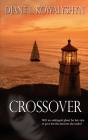 Crossover By Diane L. Kowalyshyn Cover Image