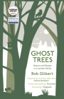 Ghost Trees: Nature and People in a London Parish By Bob Gilbert Cover Image