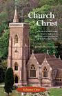The Church of Christ: Volume One By James Bannerman Cover Image