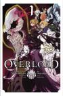 Overlord, Vol. 1 (manga) (Overlord Manga #1) Cover Image